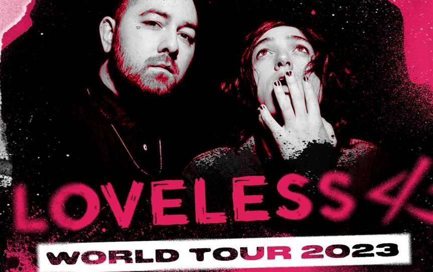 Loveless - Live at 170 Russell Melbourne, Events in Melbourne